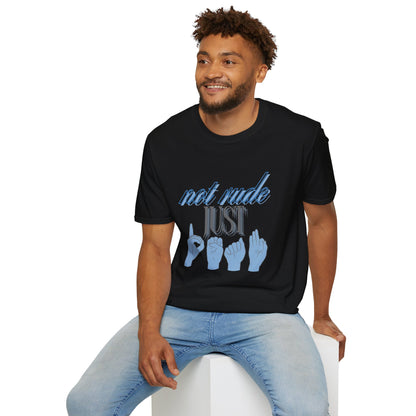 Not Rude Just Deaf ASL Unisex Softstyle T-Shirt – Casual & Quirky Graphic Tee