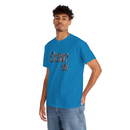 Empowerment Own It Tee