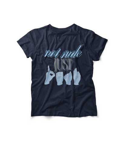 Not Rude Just Deaf ASL Unisex Softstyle T-Shirt – Casual & Quirky Graphic Tee