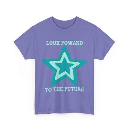 Look Forward to the Future