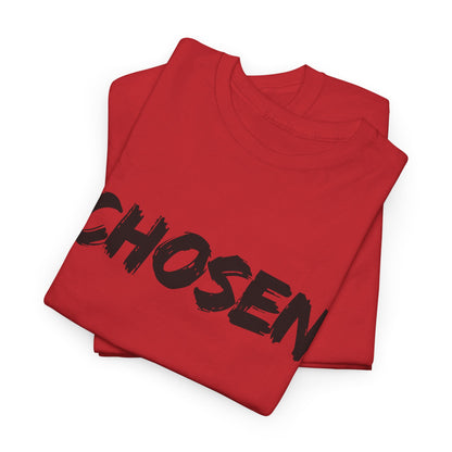 Motivational Chosen Tee
